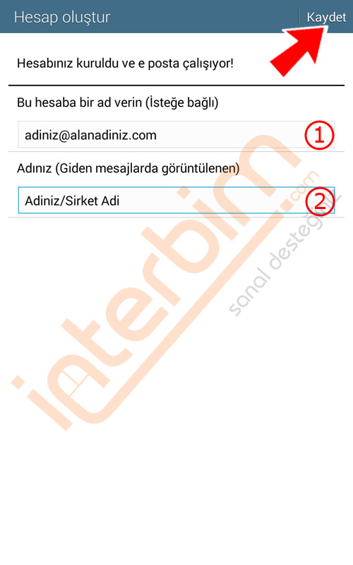 Hesap oluştur penceresinde ayarları ekranından bu hesap için tanımlayacağınız herhangi bir ad giriniz