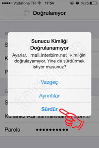 Eğer karşınıza bu ekran çıkarsa Sürdür butonuna dokunarak bir sonraki işlemden devam edebilirsiniz.