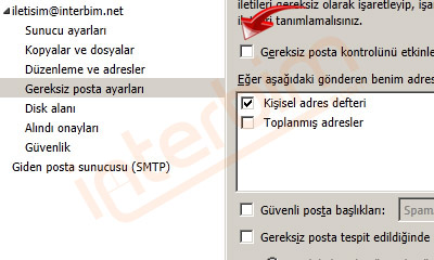 Gereksiz e-posta kontrolünü etkinleştir seçeneği işaretliyse kaldırınız.