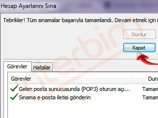 Hesap Ayarlarını Sınama işlemi hata verirse önceki adımları kontrol ediniz.