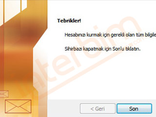 Son olarak Tebrikler mesajı olan pencere ekrana gelecektir, Son düğmesini tıklayarak işlemi sonlandırınız.